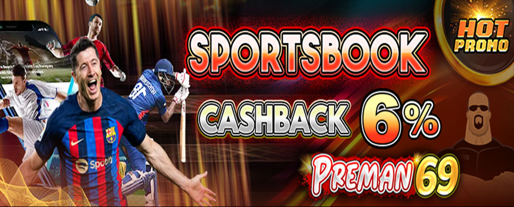 BONUS SPORTBOOK CASHBACK 6%!!!